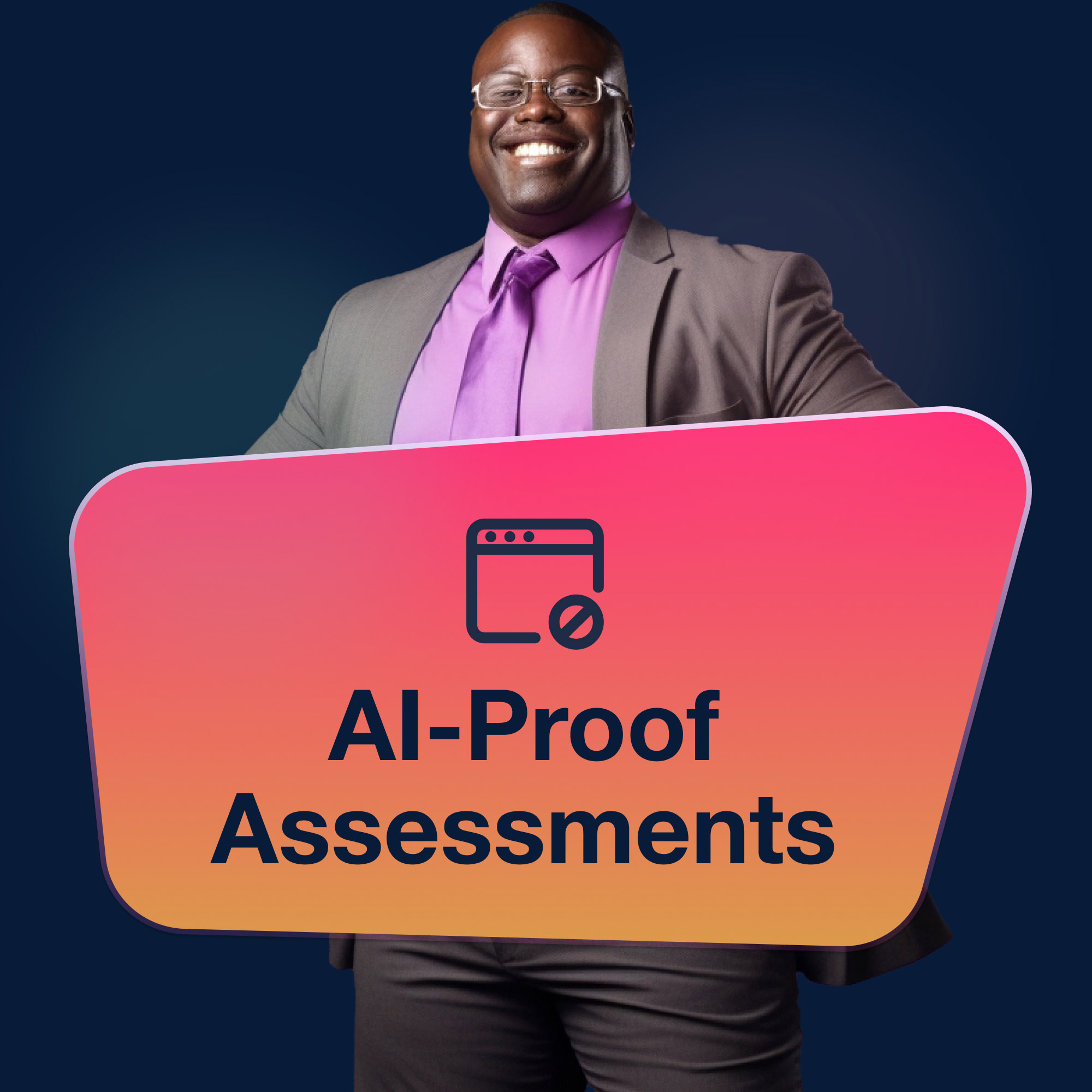 AI-Proofing Assessments